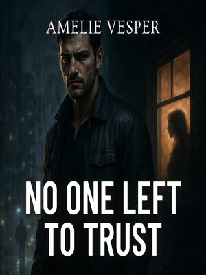 cover image of No One Left to Trust